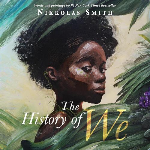 Бумажная книга «The History of We: "A rich and beautifully told history of humanity" Joseph Coelho», автор Никколас Смит - фото №1
