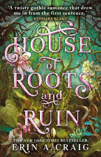 Бумажная книга «House of Roots and Ruin: 'Step inside a fairy tale.' Stephanie Garber», автор Эрин А. Крейг - фото №1
