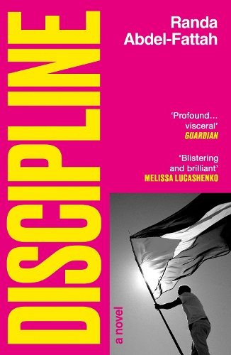 Паперова книга «Discipline: ‘Razor sharp, uncompromising and bitingly funny.’ Omar Robert Hamilton», автор Ранда Абдель-Фаттах - фото №1