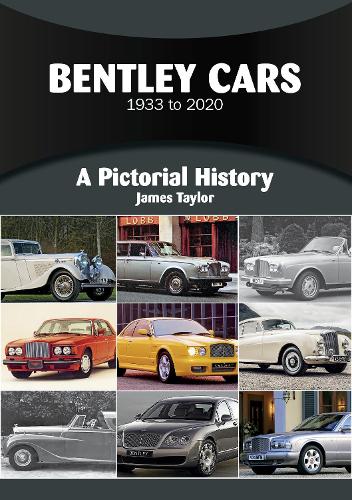 [object Object] «Bentley Cars 1933 to 2020: A Pictorial History», автор Джеймс Тейлор - фото №1