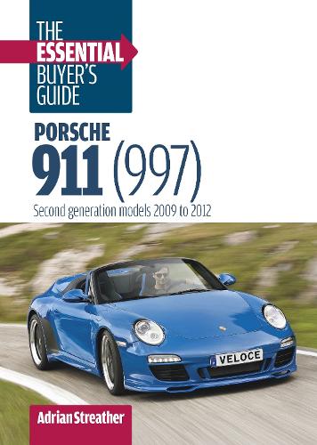 Бумажная книга «Porsche 911 (997): the Essential Buyer's Guide: Second Generation Models 2009 to 2012», автор Адриан Стрейтер - фото №1