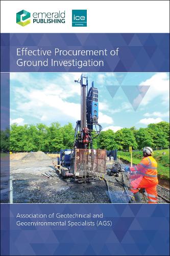 Паперова книга «Effective Procurement of Ground Investigation», автор Асоціація геотехнічних та геоекологічних спеціалістів (AGS) - фото №1
