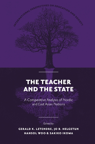 Бумажная книга «The Teacher and The State: A Comparative Analysis of Nordic and East Asian Nations», автор Джеральд К. Летендр - фото №1