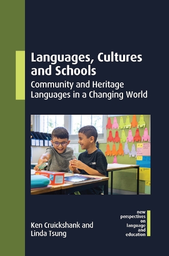 Паперова книга «Languages, Cultures and Schools: Community and Heritage Languages in a Changing World», авторів Кен Крикшанк, Лінда Цун - фото №1