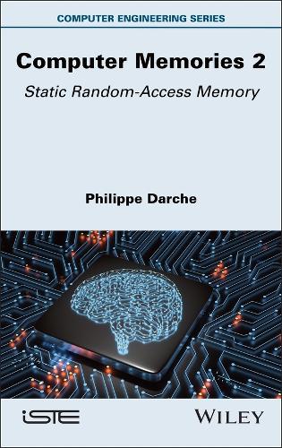 Паперова книга «Computer Memories 2: Static Random-Access Memory», автор Філіпп Дарше - фото №1