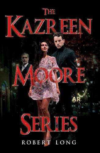 Бумажная книга «The Kazreen Moore Series», автор Роберт Лонг - фото №1