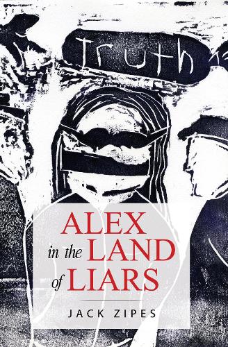 Бумажная книга «Alex in the Land of Liars», автор Джек Зайпс - фото №1