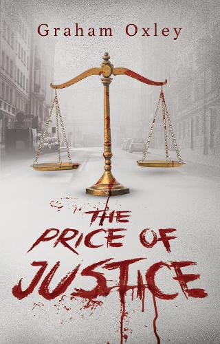 Бумажная книга «The Price of Justice», автор Грэм Оксли - фото №1