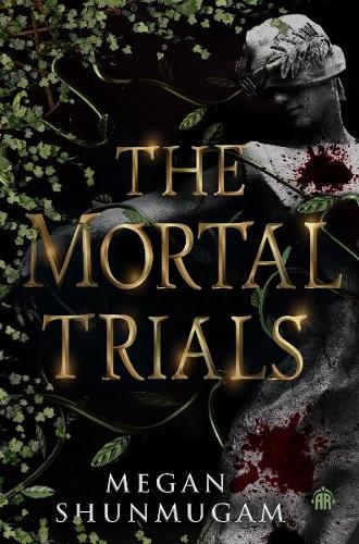 Паперова книга «The Mortal Trials», автор Меган Шунмугам - фото №1