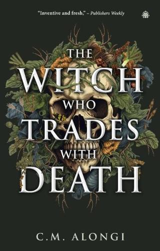 Бумажная книга «The Witch who Trades with Death», автор К.М. Алонги - фото №1