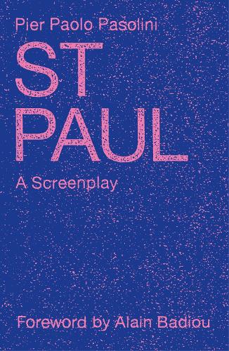 Бумажная книга «St. Paul: A Screenplay», автор Пьер Паоло Пазолини - фото №1