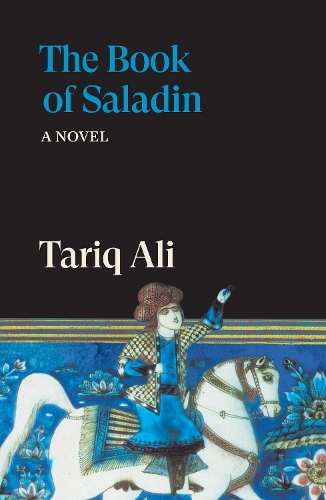Бумажная книга «The Book of Saladin: A Novel», автор Тарик Али - фото №1