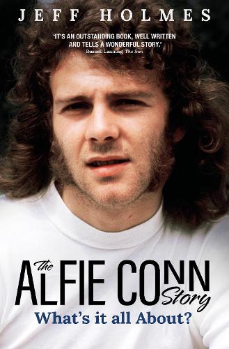 Бумажная книга «What's it all About?: The Alfie Conn Story», автор Джефф Холмс - фото №1