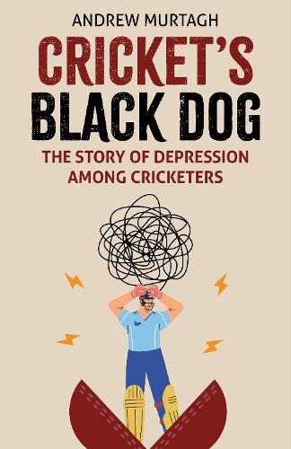 Паперова книга «Cricket's Black Dog: Depression and Cricket», автор Ендрю Муртаг - фото №1