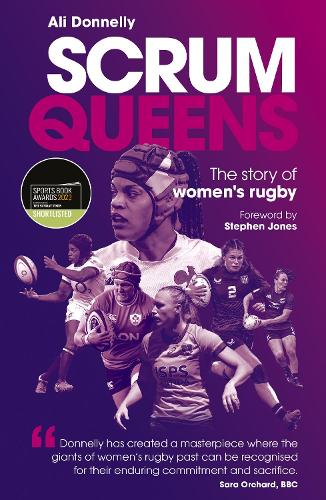 Бумажная книга «Scrum Queens: The Story of Women's Rugby», автор Али Доннелли - фото №1