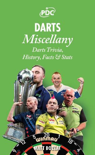 Паперова книга «Darts Miscellany: History, Trivia, Facts & Stats from the World of Darts», автор Метт Бозіт - фото №1