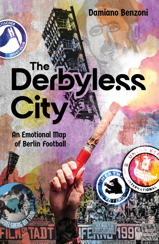 Бумажная книга «The Derbyless City: An Emotional Map of Berlin Football», автор Дамиано Бенцони - фото №1