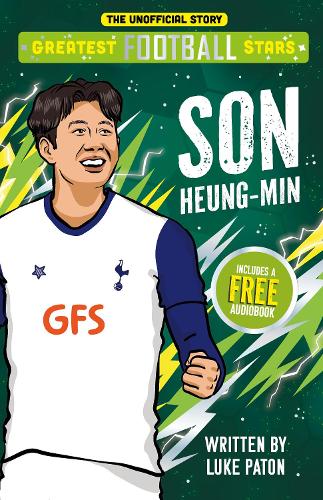 Бумажная книга «Greatest Football Stars: Son Heung-min», автор Люк Патон - фото №1
