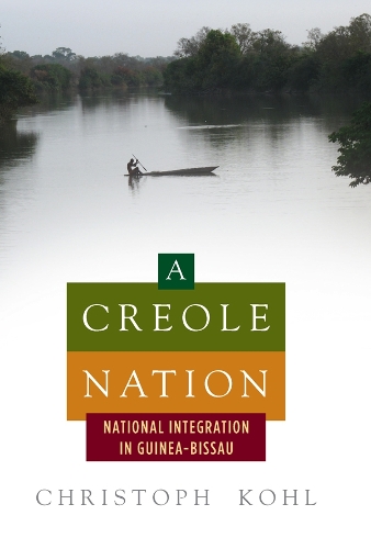 Паперова книга «A Creole Nation: National Integration in Guinea-Bissau», автор Крістоф Коль - фото №1