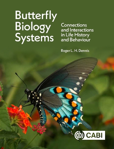 Бумажная книга «Butterfly Biology Systems: Connections and Interactions in Life History and Behaviour», автор Роджер Л. Деннис - фото №1