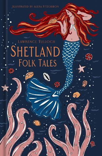 Паперова книга «Shetland Folk Tales», автор Лоуренс Туллох - фото №1