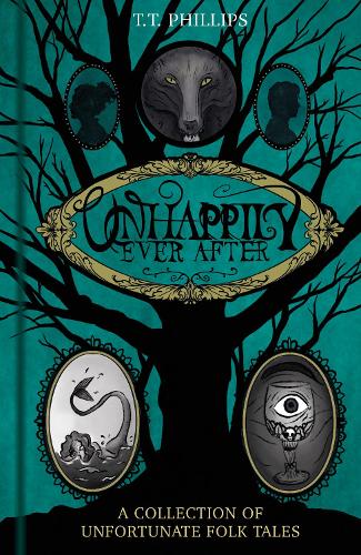 Бумажная книга «Unhappily Ever After: A Collection of Unfortunate Folk Tales», автор Том Филлипс - фото №1