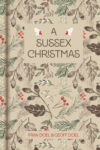 Бумажная книга «A Sussex Christmas», авторов Фрэн Доэл, Джефф Доэл - фото №1