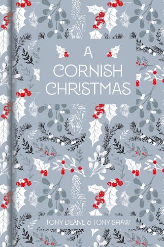 Бумажная книга «A Cornish Christmas», авторов Тони Дин, Тони Шоу - фото №1
