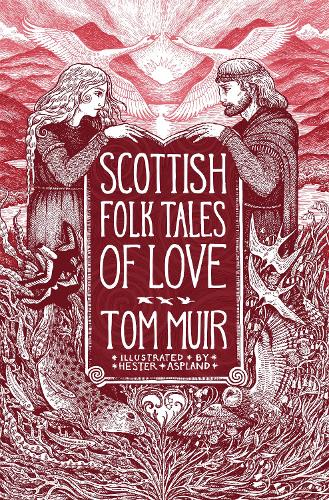 Бумажная книга «Scottish Folk Tales of Love», автор Том Мюр - фото №1