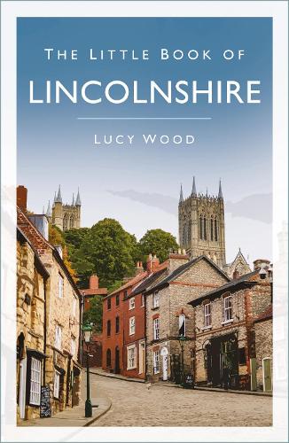 Бумажная книга «The Little Book of Lincolnshire», автор Люси Вуд - фото №1