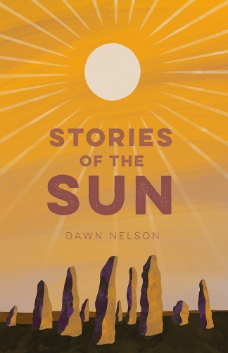 Бумажная книга «Stories of the Sun», автор Доун Нельсон - фото №1