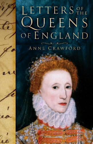Бумажная книга «Letters of the Queens of England», автор Энн Кроуфорд - фото №1
