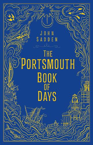 Бумажная книга «The Portsmouth Book of Days», автор Джон Садден - фото №1