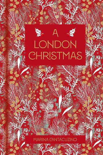 Бумажная книга «A London Christmas», автор Марина Кантакузино - фото №1