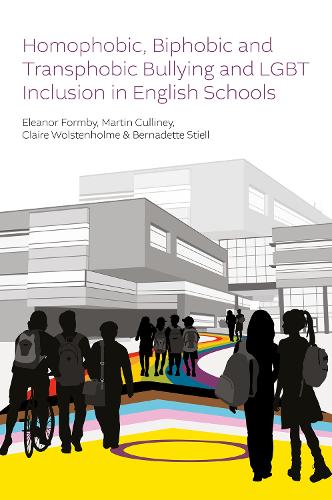 Бумажная книга «Homophobic, Biphobic and Transphobic Bullying and LGBT Inclusion in English Schools», автор Элеонора Формби - фото №1