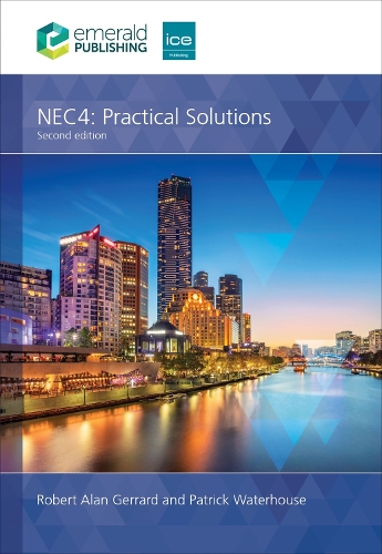 Паперова книга «NEC4: Practical Solutions», авторів Патрік Вотерхаус, Роберт Алан Джеррард - фото №1