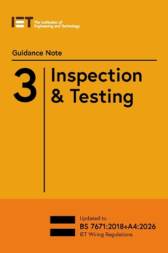 Бумажная книга «Guidance Note 3: Inspection & Testing», автор The Institution of Engineering and Technology - фото №1