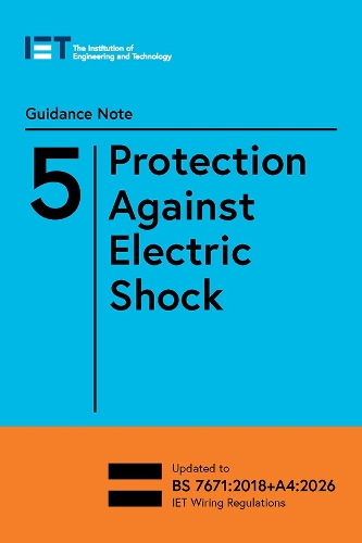 Бумажная книга «Guidance Note 5: Protection Against Electric Shock», автор The Institution of Engineering and Technology - фото №1
