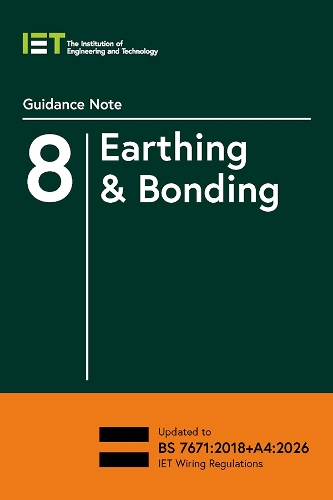Бумажная книга «Guidance Note 8: Earthing & Bonding», автор The Institution of Engineering and Technology - фото №1