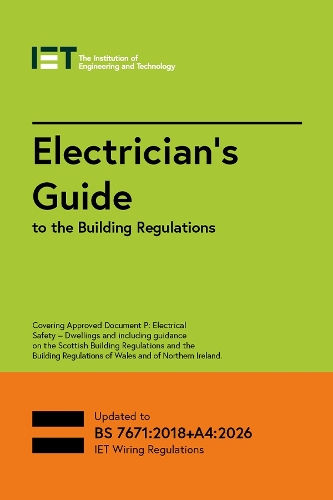 Бумажная книга «Electrician's Guide to the Building Regulations», автор The Institution of Engineering and Technology - фото №1