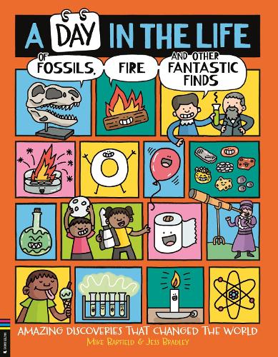 Бумажная книга «A Day in the Life of Fossils, Fire and Other Fantastic Finds: Amazing Discoveries That Changed the World», автор Майк Барфилд - фото №1