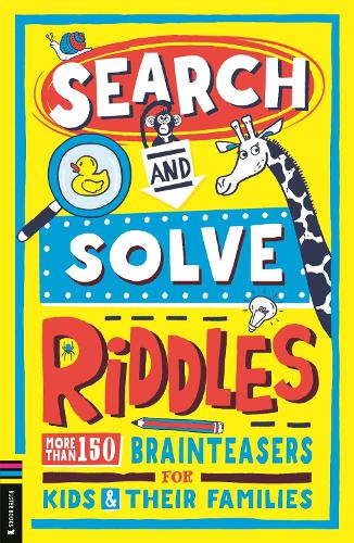 Бумажная книга «Search and Solve Riddles: More than 150 cryptic brainteasers for riddle-loving kids and their families», автор Гэри Пантон - фото №1