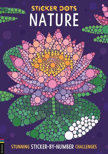 Бумажная книга «Sticker Dots: Nature: Stunning Sticker by Numbers Challenges», автор Даниэла Геремия - фото №1