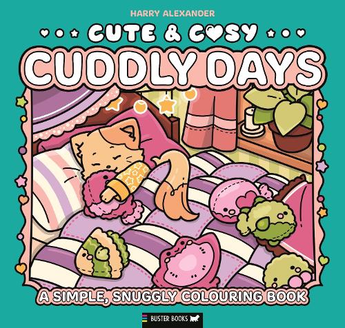 Паперова книга «Cute & Cosy: Cuddly Days: A Simple, Snuggly Colouring Book», автор Гаррі Александер - фото №1