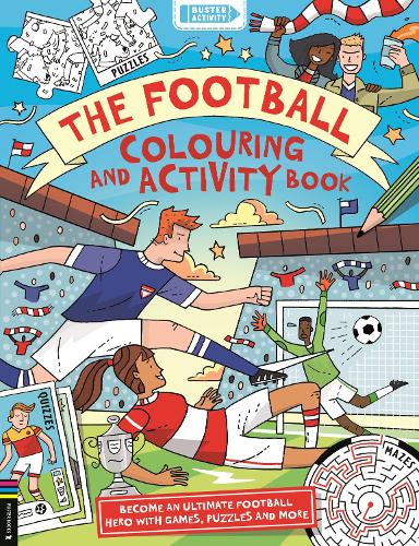 Бумажная книга «The Football Colouring and Activity Book: Become an ultimate football hero with games, puzzles and more», автор Клайв Гиффорд - фото №1