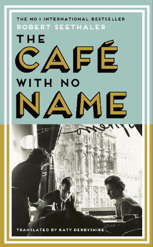 Бумажная книга «The Café with No Name», автор Роберт Ситалер - фото №1