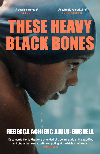 Паперова книга «These Heavy Black Bones», автор Ребекка Ачіенг Аджулу-Бушелл - фото №1