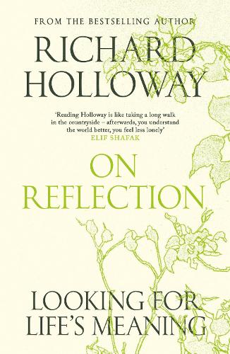 Бумажная книга «On Reflection: Looking for Life's Meaning», автор Ричард Холлоуэй - фото №1