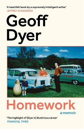 Бумажная книга «Homework: A Memoir», автор Джефф Дайер - фото №1