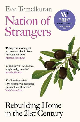 Paper book «Nation of Strangers: Rebuilding Home in the 21st Century», author Ece Temelkuran - фото №1